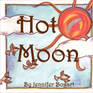 Title: Hot Moon, Author: Jennifer Bogart