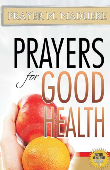 Prayers for Good Health