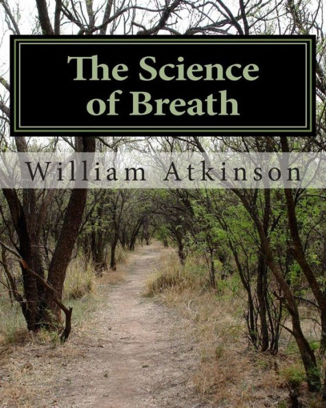The Science of Breath: Illustrated by Dr. NS Thind