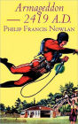 Armageddon -- 2419 A.D. by Philip Francis Nowlan, Science Fiction, Fantasy