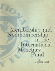 Title: Membership & Nonmembership, Author: International Monetary Fund