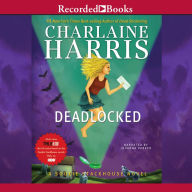 Deadlocked (Sookie Stackhouse / Southern Vampire Series #12)