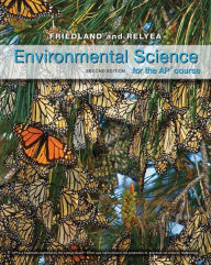 Title: Environmental Science for AP® / Edition 2, Author: Andrew Friedland