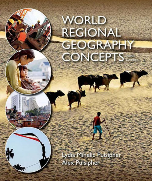 World Regional Geography Concepts / Edition 3