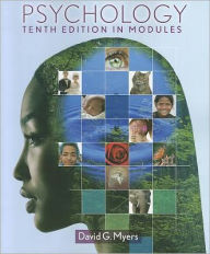 Title: Psychology in Modules / Edition 10, Author: David G. Myers