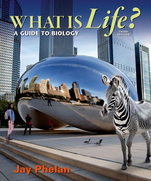 What is Life? A Guide to Biology / Edition 3