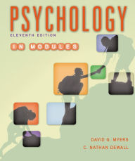 Title: Psychology in Modules / Edition 11, Author: David G. Myers