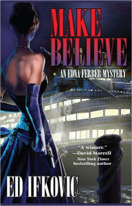 Title: Make Believe, Author: Ed  Ifkovic