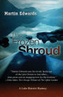 The Frozen Shroud (Lake District Series #6)