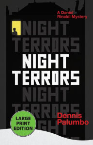 Title: Night Terrors (Daniel Rinaldi Series #3), Author: Dennis Palumbo