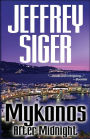 Mykonos after Midnight (Chief Inspector Andreas Kaldis Series #5)