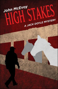 Title: High Stakes, Author: John McEvoy