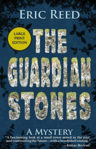 Title: The Guardian Stones, Author: Eric Reed