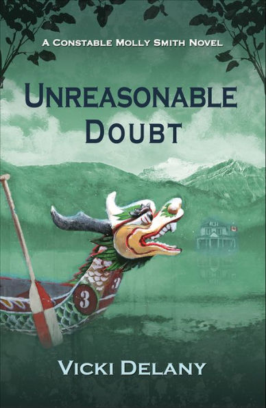 Unreasonable Doubt (Constable Molly Smith Series #8)