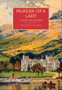 Murder of a Lady: A Scottish Mystery