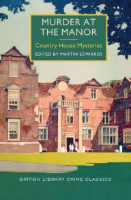Title: Murder at the Manor, Author: Martin Edwards