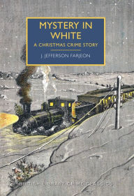 Title: Mystery in White, Author: J. Jefferson Farjeon