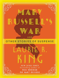 Title: Mary Russell's War, Author: Laurie R. King