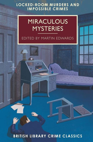 Miraculous Mysteries: Locked-Room Murders and Impossible Crimes