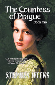 Title: The Countess of Prague: Book One, Author: Stephen Weeks