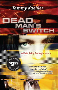 Title: Dead Man's Switch, Author: Tammy Kaehler