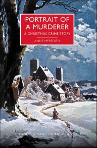 Textbook downloads for ipad Portrait of a Murderer: A Christmas Crime Story (English Edition) by Anne Meredith