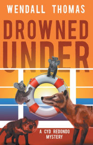 Title: Drowned Under, Author: Wendall Thomas