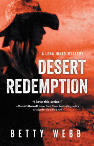 Title: Desert Redemption, Author: Betty Webb