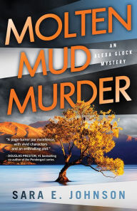 Title: Molten Mud Murder, Author: Sara E. Johnson