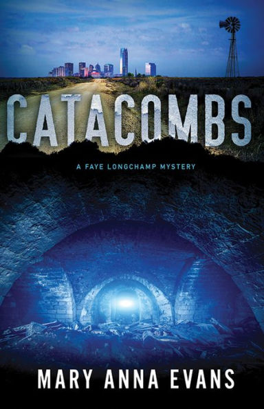 Catacombs (Faye Longchamp Series #12)
