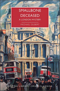 Book downloadable format free in pdf Smallbone Deceased: A London Mystery 9781464211720