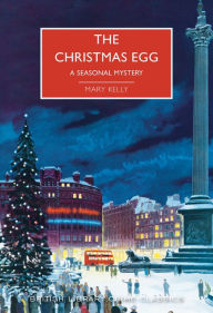 Title: The Christmas Egg, Author: Mary Kelly