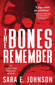 Title: The Bones Remember, Author: Sara E. Johnson