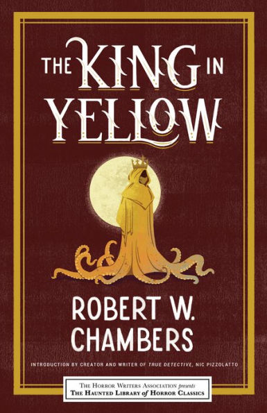 The King in Yellow (Haunted Library of Horror Classics)