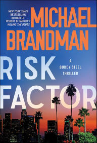 Free computer books download pdf Risk Factor by Michael Brandman