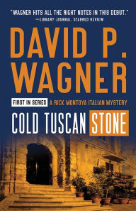 Title: Cold Tuscan Stone, Author: David Wagner