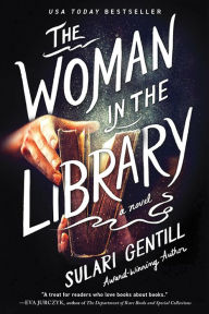 Ipad download epub ibooks The Woman in the Library: A Novel RTF FB2 ePub 9781464215872