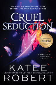 Title: Cruel Seduction (B&N Exclusive Edition) (Dark Olympus #5), Author: Katee Robert