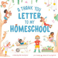 Title: A Thank You Letter to My Homeschool, Author: Deb Adamson