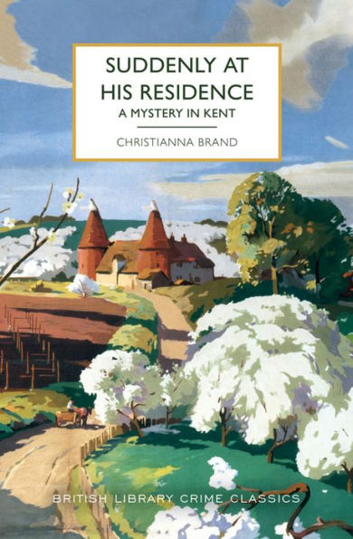 Suddenly at His Residence: A Mystery Kent