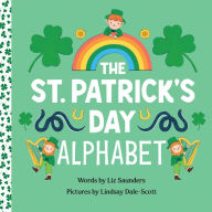 Title: The St. Patrick's Day Alphabet, Author: Liz Saunders