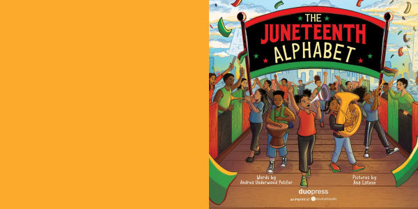 The Juneteenth Alphabet