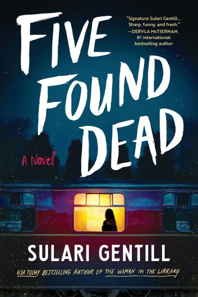Five Found Dead: A Novel