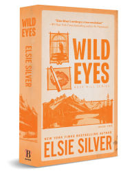 Title: Wild Eyes (Deluxe Edition), Author: Elsie Silver
