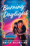 Alternative view 1 of Burning Daylight (Deluxe Edition)
