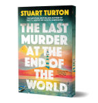 Alternative view 1 of The Last Murder at the End of the World (Deluxe Edition): A Novel