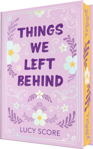 Title: Things We Left Behind, Author: Lucy Score