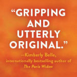 Alternative view 2 of Tell Me What You Did: A Novel