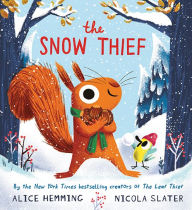 Title: The Snow Thief, Author: Alice Hemming