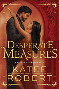 Title: Desperate Measures (Deluxe Edition), Author: Katee Robert